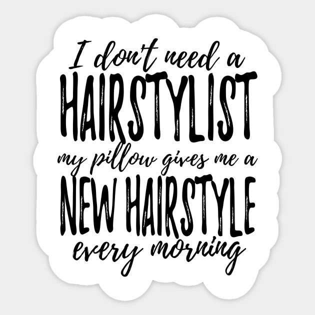 New Hairstyle Quotes